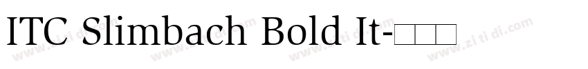 ITC Slimbach Bold It字体转换